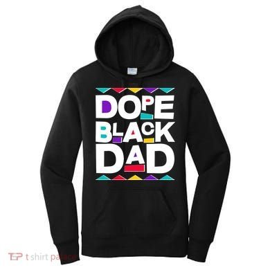 Dope Black Dad Women's Hoodie
