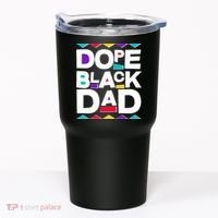 Dope Black Dad Tumbler thumb 0