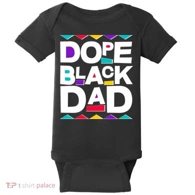 Dope Black Dad Baby Bodysuit