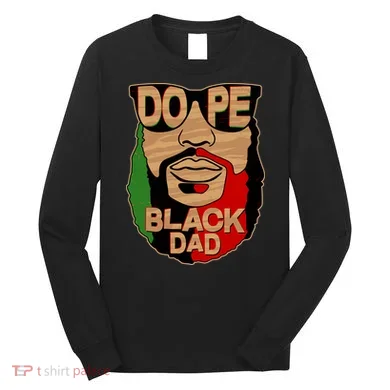 DOPE Black Dad Father's Day Long Sleeve Shirt