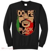 DOPE Black Dad Father's Day Sweatshirt thumb 0