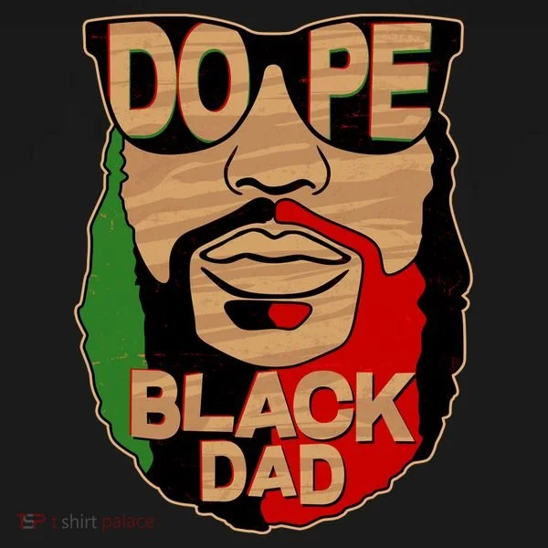 DOPE Black Dad Father's Day T-Shirt