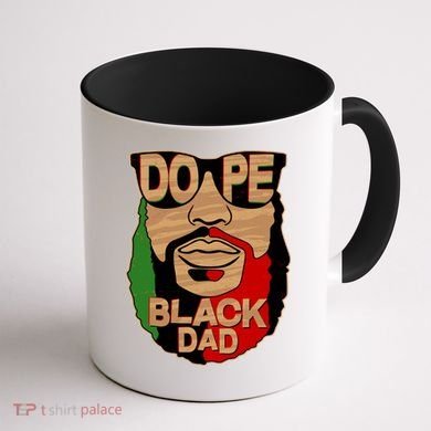 DOPE Black Dad Father's Day Coffee Mug back