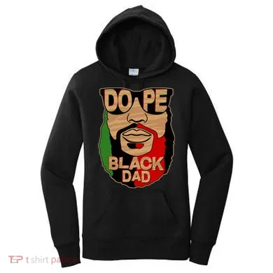 DOPE Black Dad Father's Day Women's Hoodie