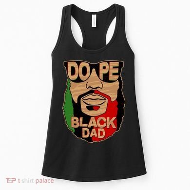 DOPE Black Dad Father's Day Women's Tank Top
