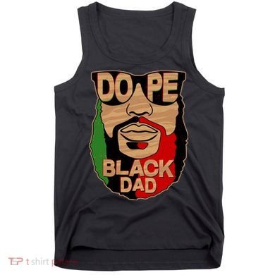 DOPE Black Dad Father's Day Tank Top