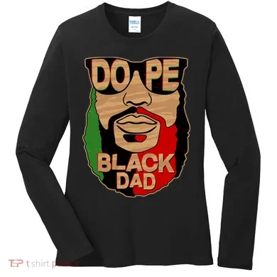 DOPE Black Dad Father's Day Women's Long Sleeve Shirt