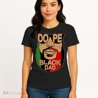 DOPE Black Dad Father's Day Women's T-Shirt thumb 4