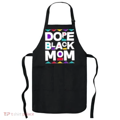 Dope Black Mom Apron