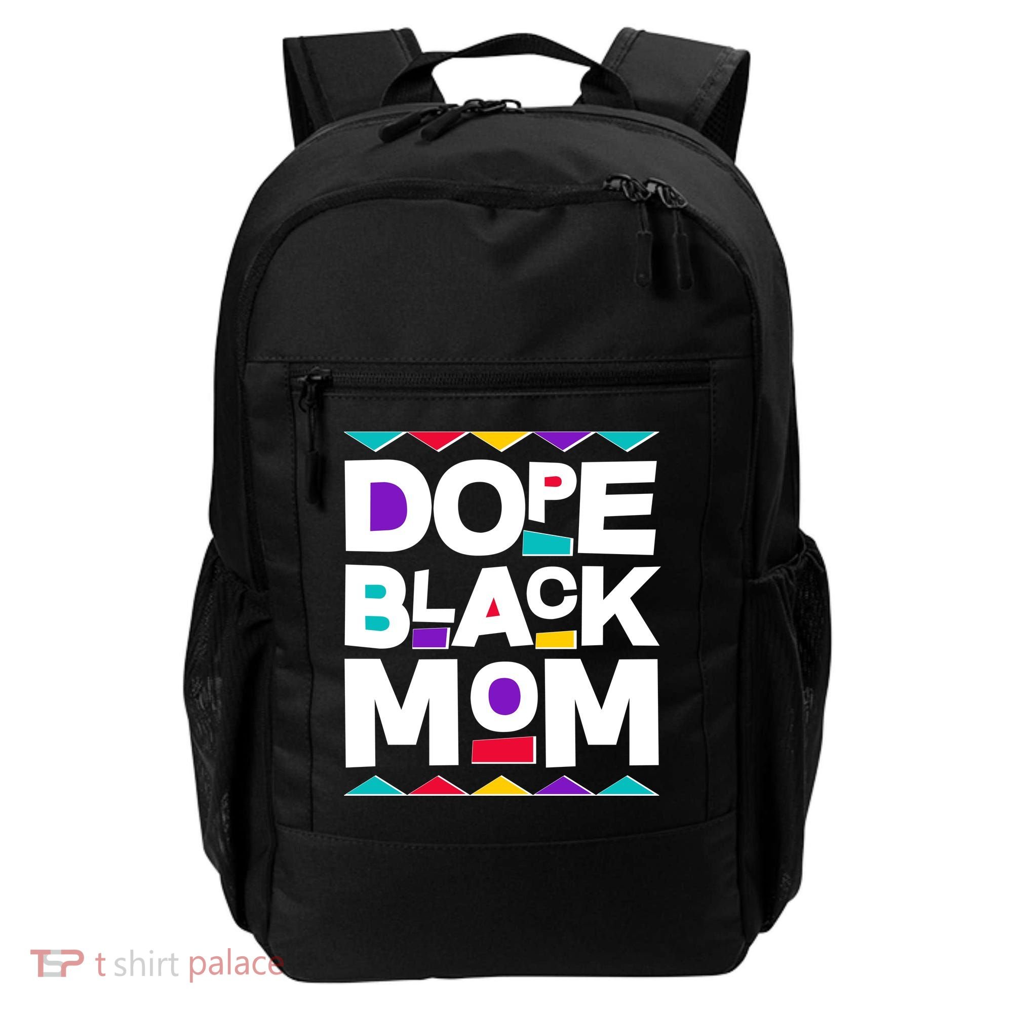 Dope Black Mom Backpack