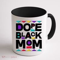 Dope Black Mom Coffee Mug thumb 1