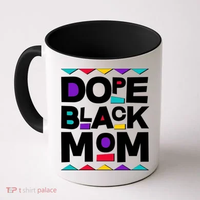 Dope Black Mom Coffee Mug