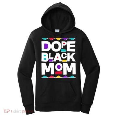 Dope Black Mom Women's Hoodie
