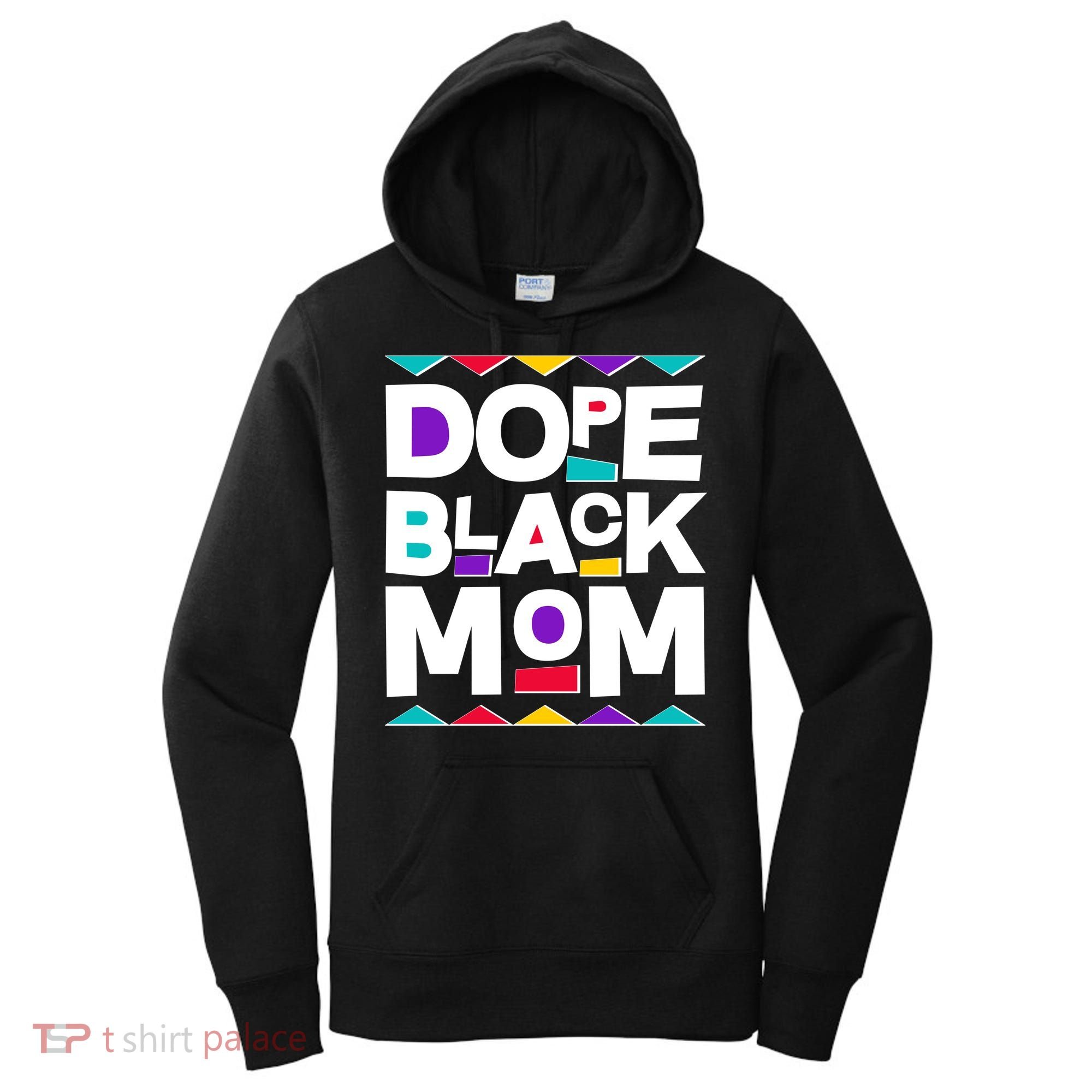Dope Black Mom Women's Hoodie