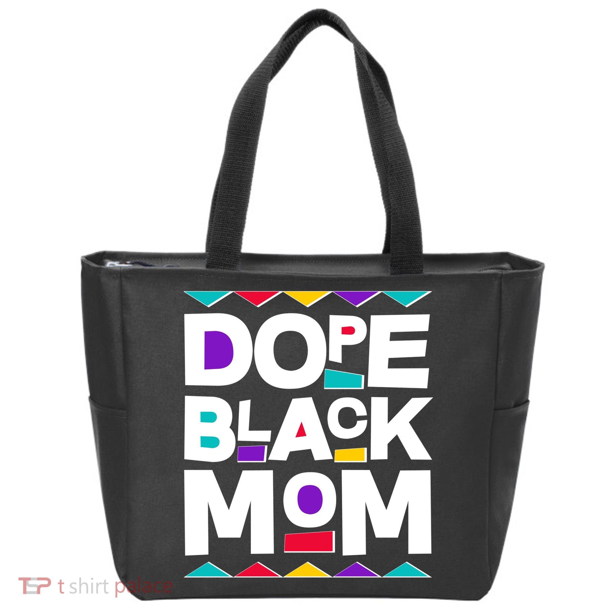Dope Black Mom Tote Bag