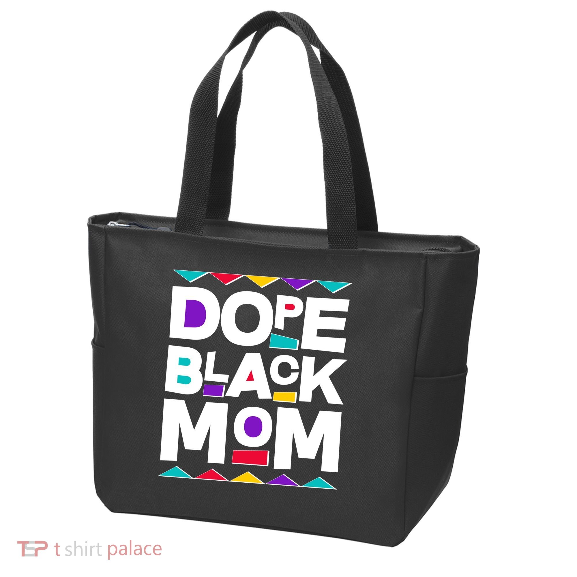 Dope Black Mom Tote Bag