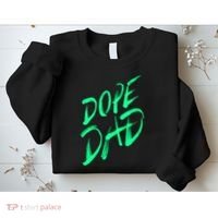 Dope Dad Sweatshirt thumb 2