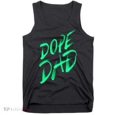 Dope Dad Tank Top