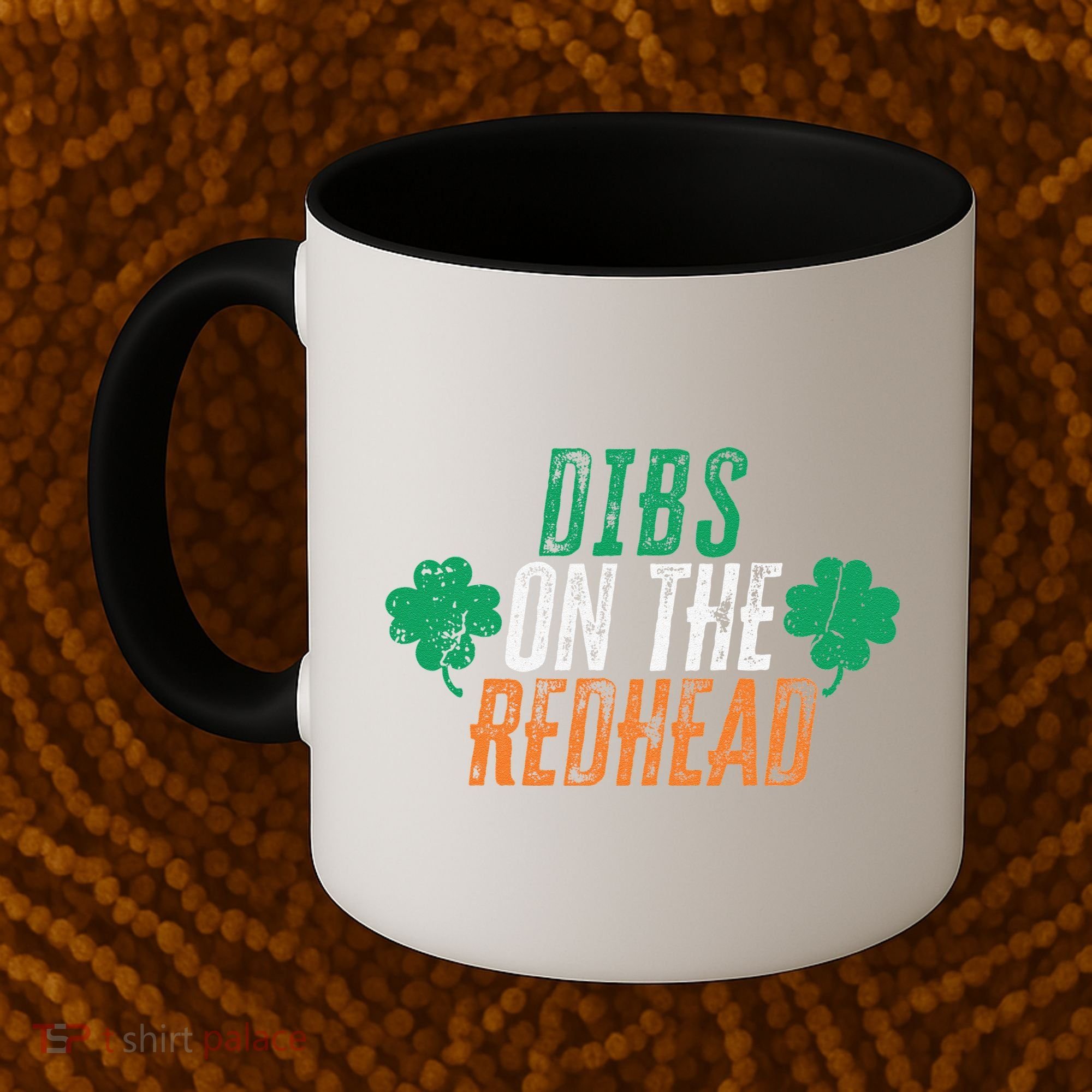 Dibs Onhe Redhead Shamrock St. Patrick's Day Drinking Coffee Mug