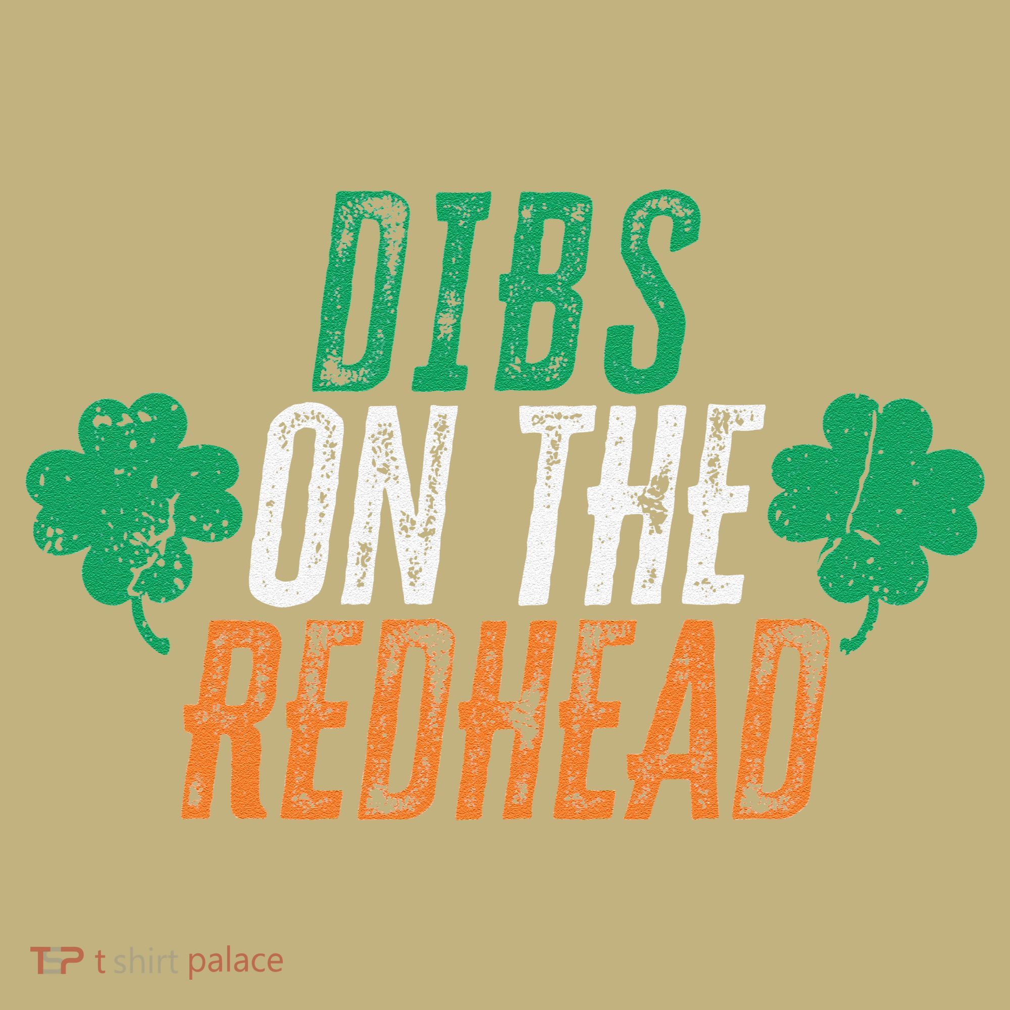 Dibs Onhe Redhead Shamrock St. Patrick's Day Drinking Long Sleeve Shirt