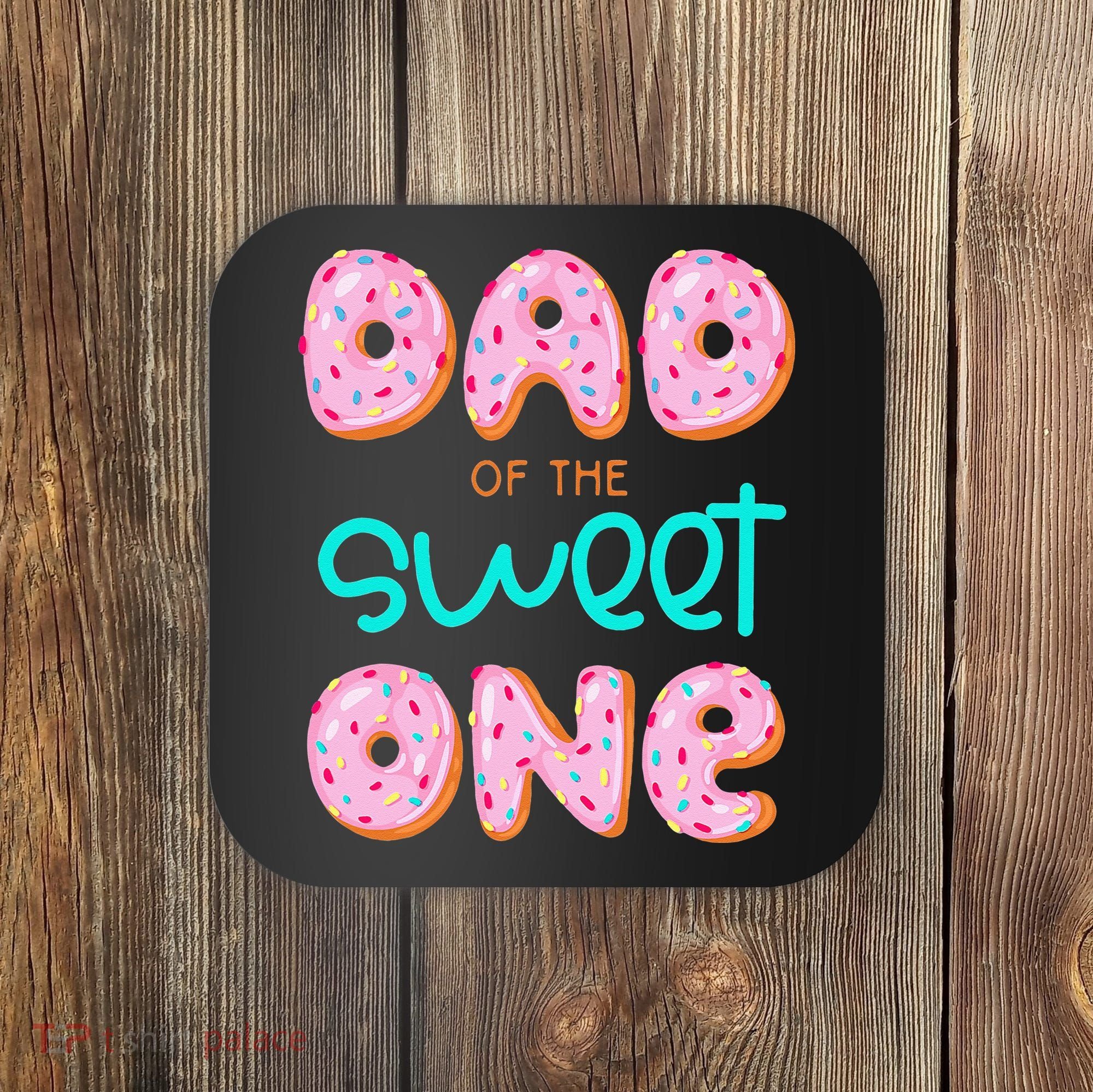Dad Of Sweet One First Birthday Matching Family Donut Theme Coaster