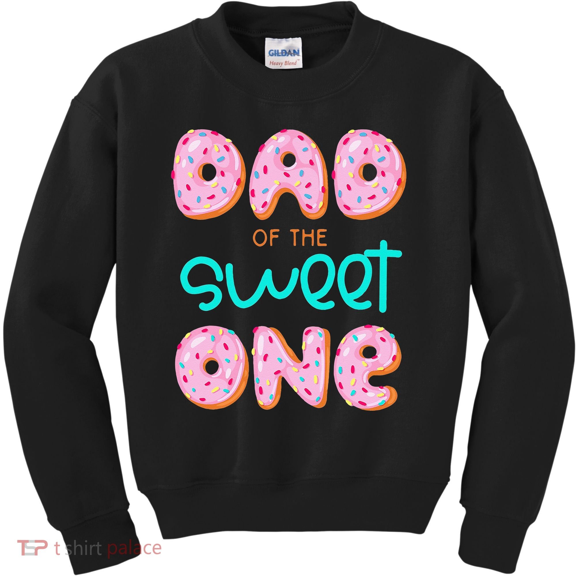 Dad Of Sweet One First Birthday Matching Family Donut Theme Kids Sweatshirt