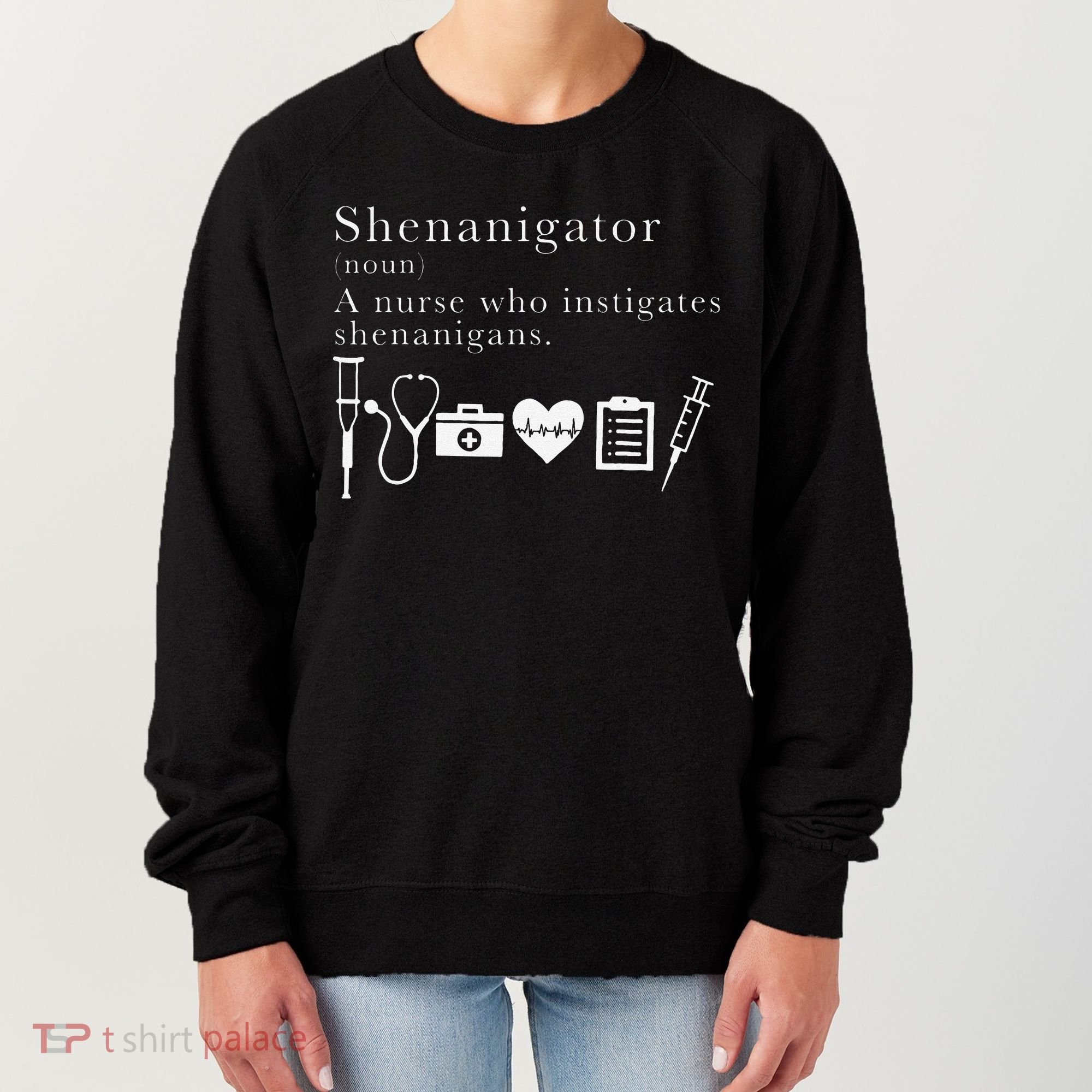 Definition Of Shenanigator Nurse Gift Women's Sweatshirt