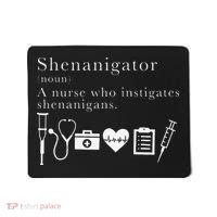 Definition Of Shenanigator Nurse Gift Mousepad thumb 0