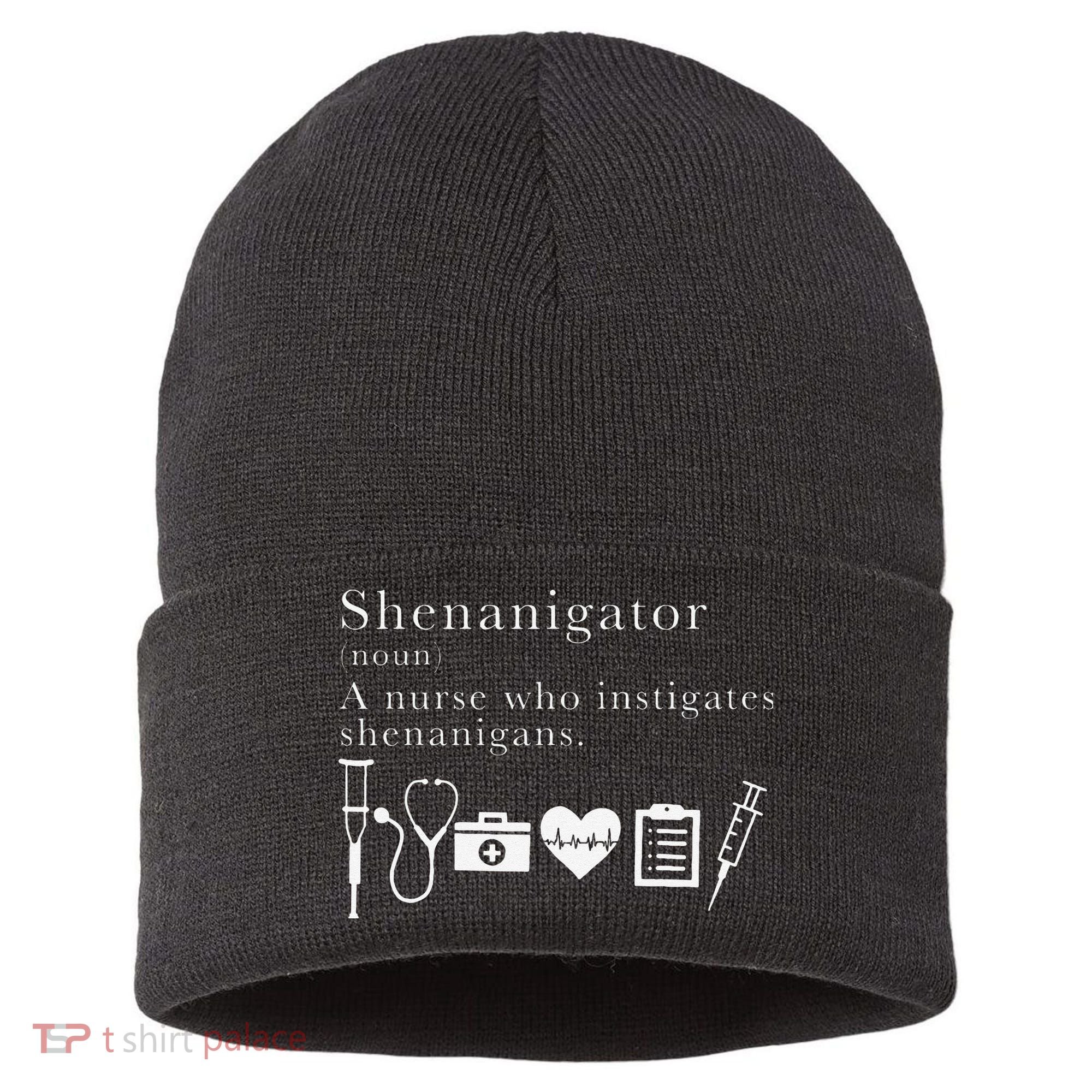 Definition Of Shenanigator Nurse Gift Sustainable Knit Beanie