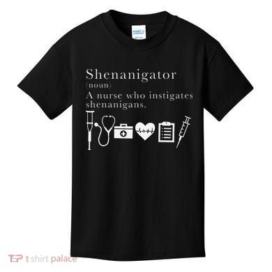 Definition Of Shenanigator Nurse Gift Kids T-Shirt