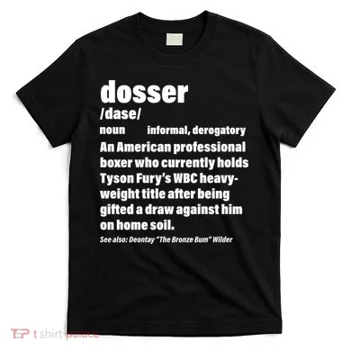 Dosser Definition T-Shirt
