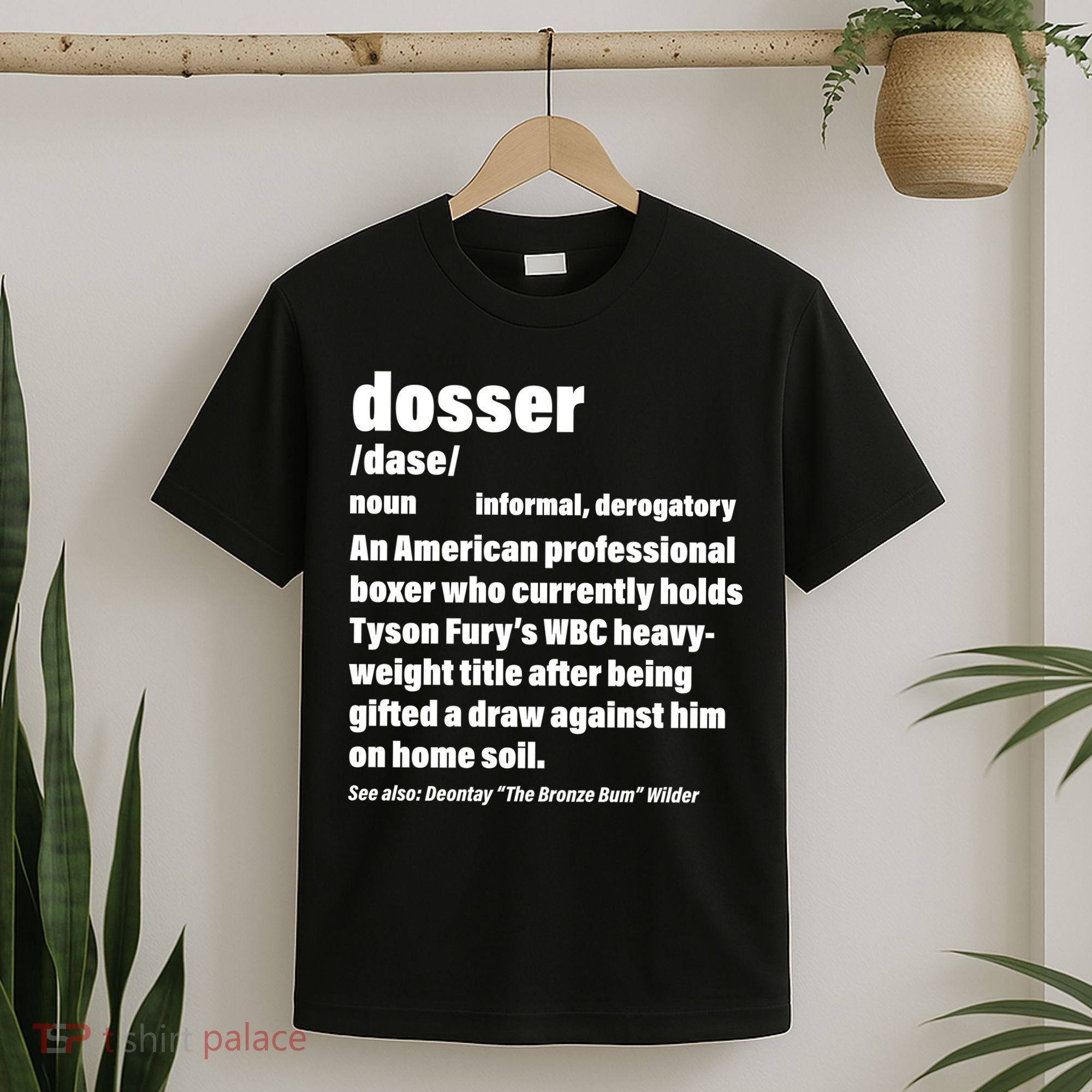 Dosser Definition  T-Shirt