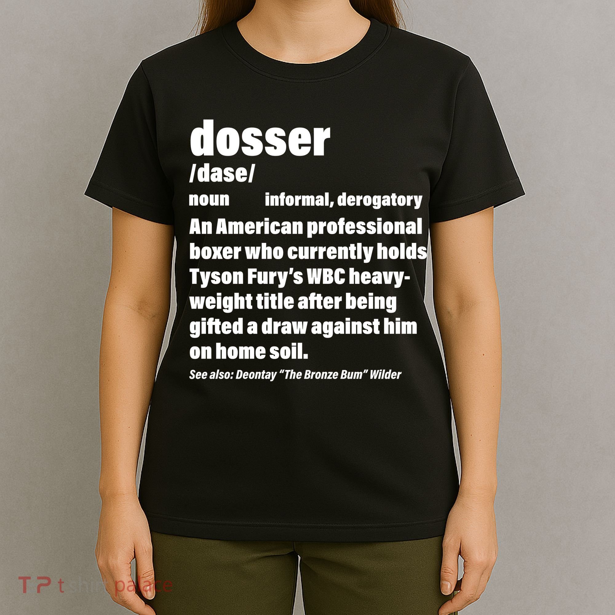 Dosser Definition  T-Shirt