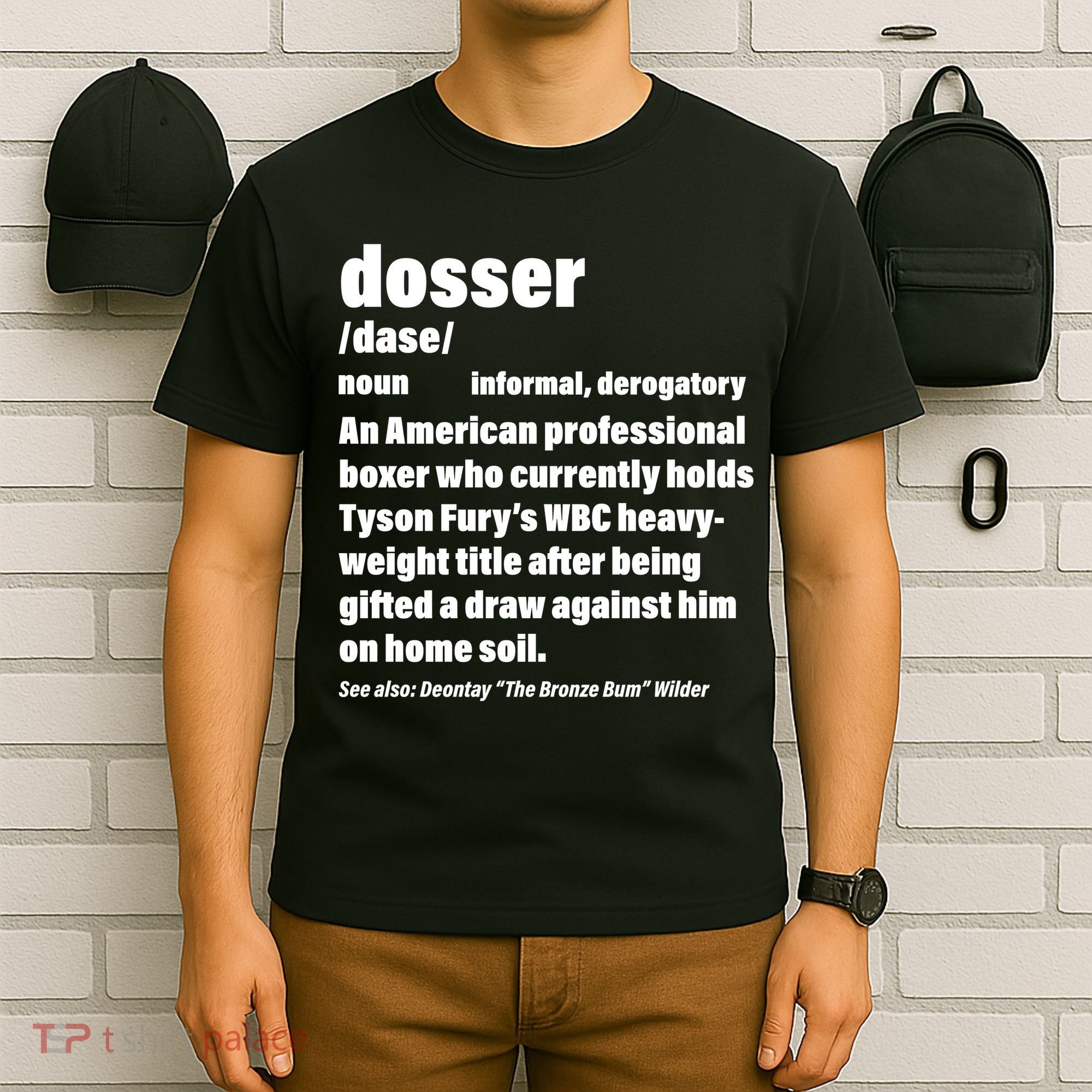 Dosser Definition  T-Shirt