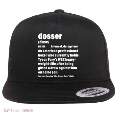 Dosser Definition  Flat Bill Trucker Hat