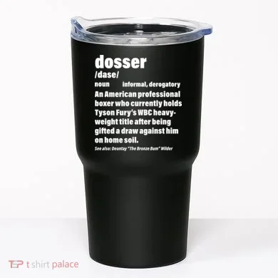 Dosser Definition Tumbler