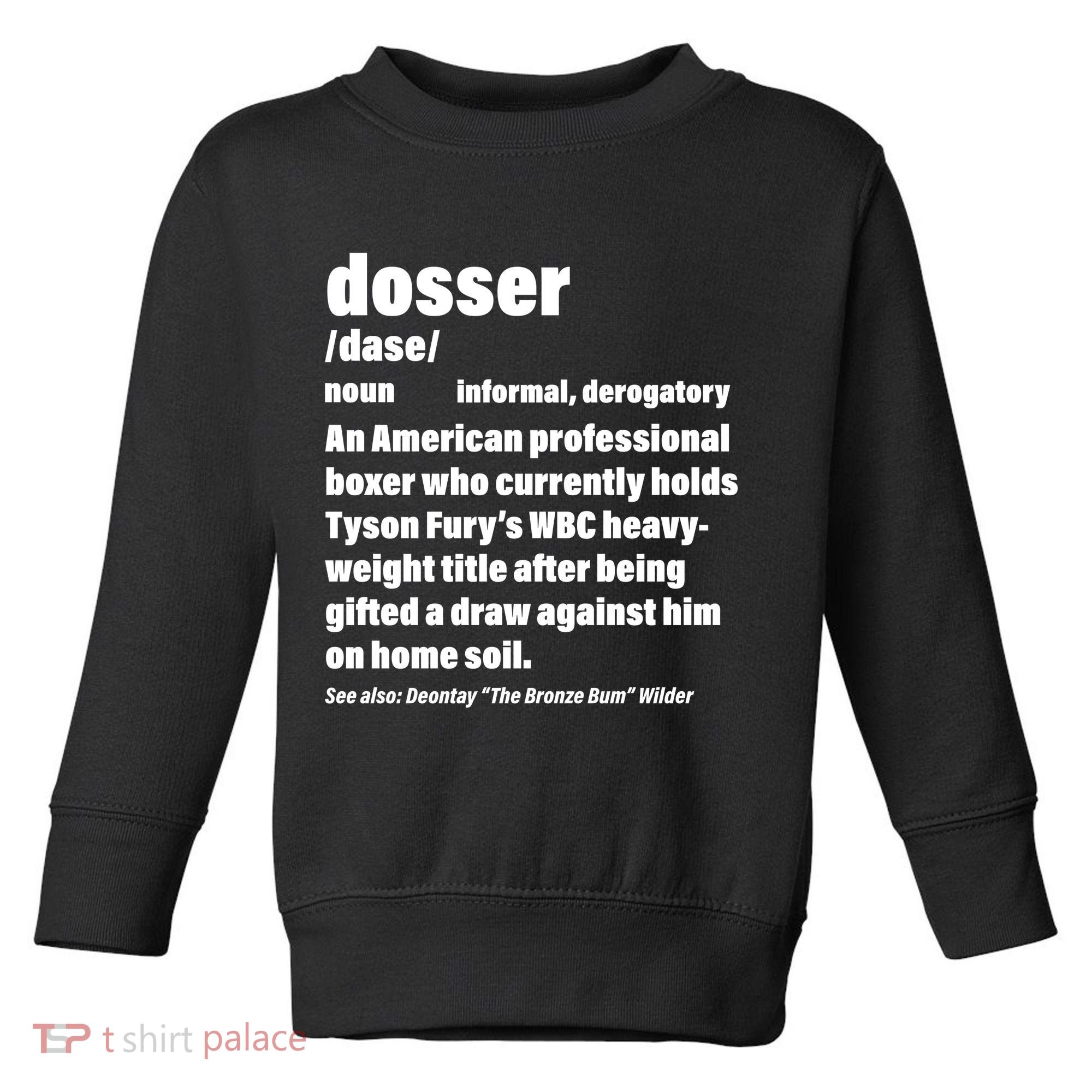 Dosser Definition  Toddler Sweatshirt