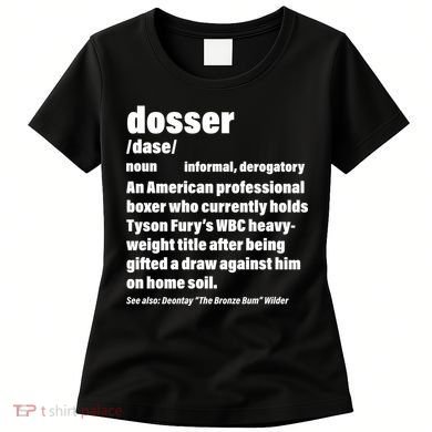 Dosser Definition  Women's T-Shirt