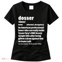 Dosser Definition  Women's T-Shirt thumb 0