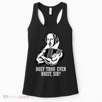 Dost Thou Even Hoist Sir? Women's Tank Top thumb 0