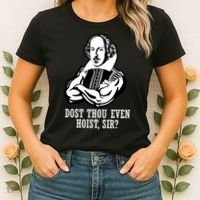 Dost Thou Even Hoist Sir? Women's T-Shirt thumb 2