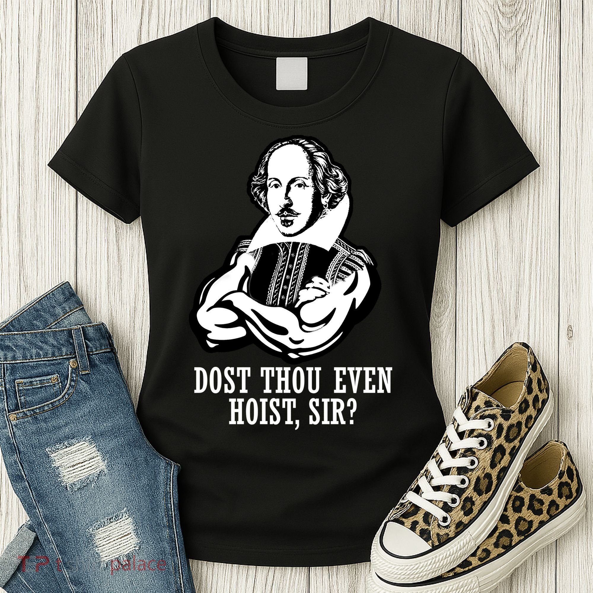 Dost Thou Even Hoist Sir? Women's T-Shirt