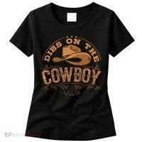 Dibs On The Cowboy Rodeo Ranch Girlfriend Wife Lipstick Women's T-Shirt thumb 0