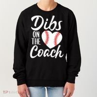 Dibs On The Coach Funny Baseball Heart Cute Mother's Day Women's Sweatshirt thumb 0