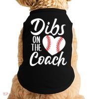 Dibs On The Coach Funny Baseball Heart Cute Mother's Day Doggie Tank thumb 0
