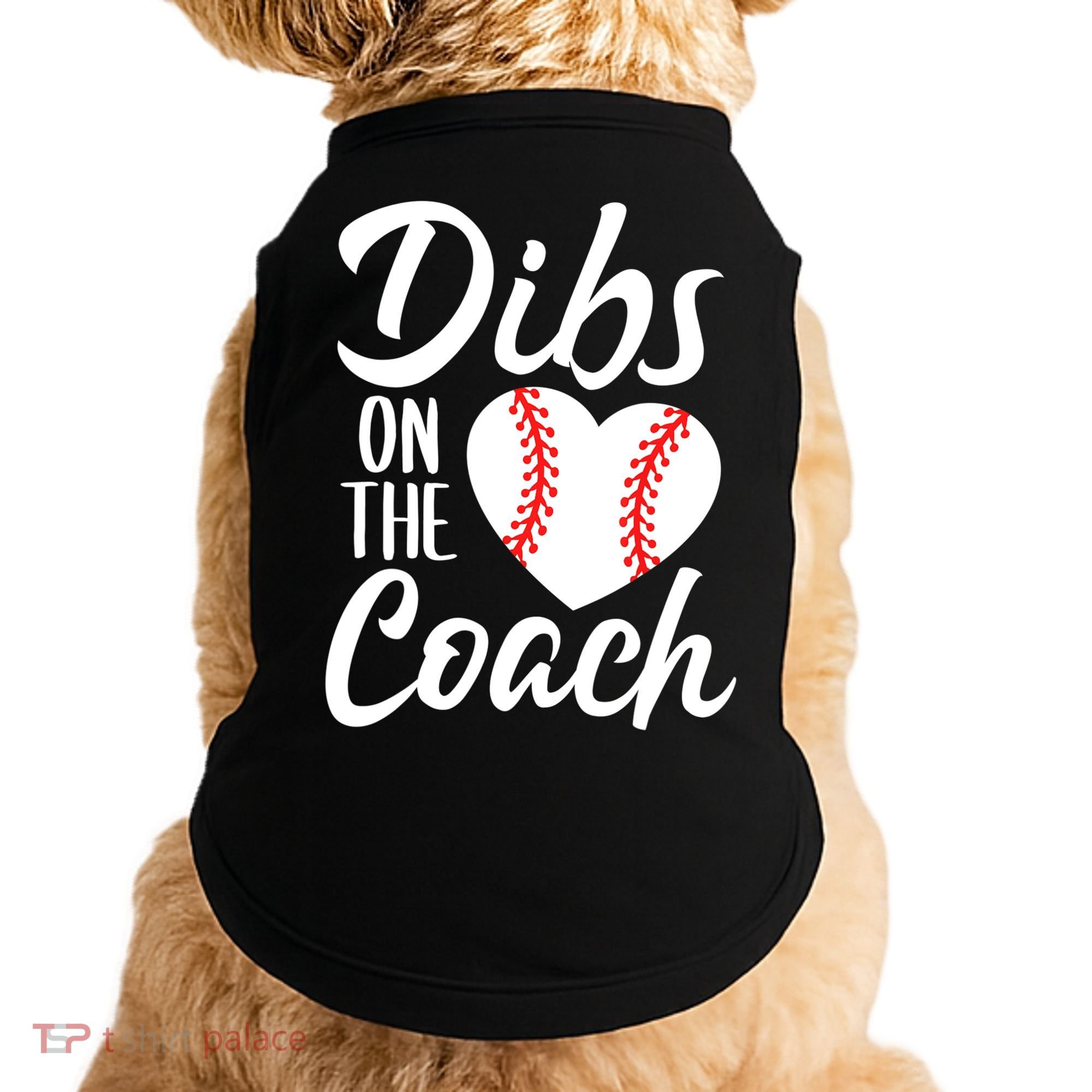 Dibs On The Coach Funny Baseball Heart Cute Mother's Day Doggie Tank