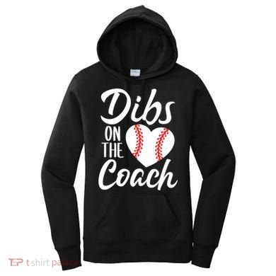 Dibs On The Coach Funny Baseball Heart Cute Mother's Day Women's Hoodie