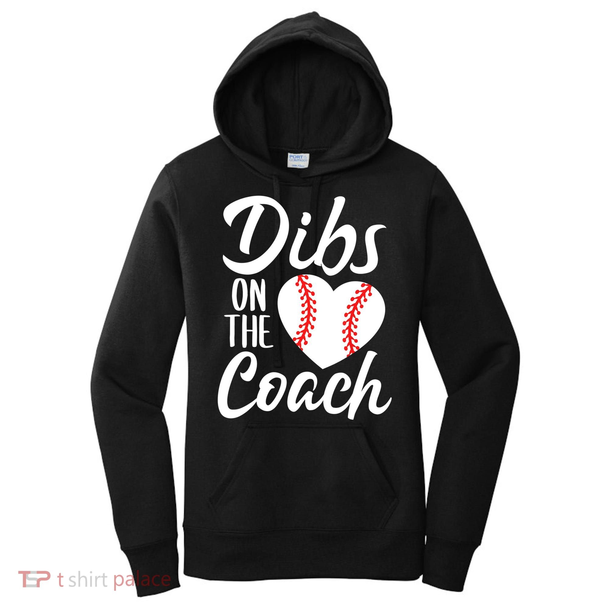 Dibs On The Coach Funny Baseball Heart Cute Mother's Day Women's Hoodie