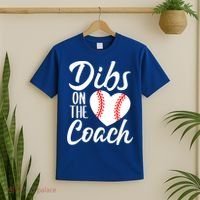 Dibs On The Coach Funny Baseball Heart Cute Mother's Day T-Shirt thumb 2
