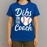 Dibs On The Coach Funny Baseball Heart Cute Mother's Day T-Shirt thumb 4